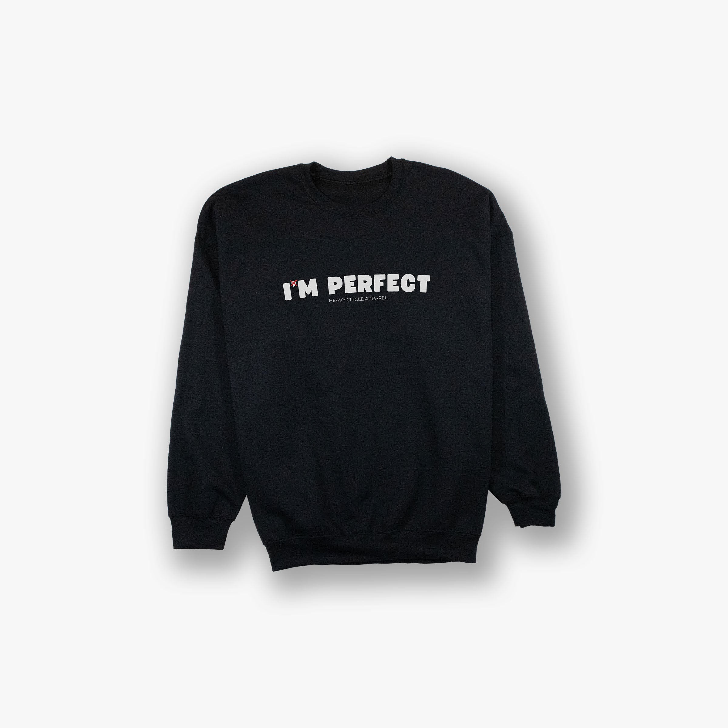 Sweatshirt - I'mPerfect